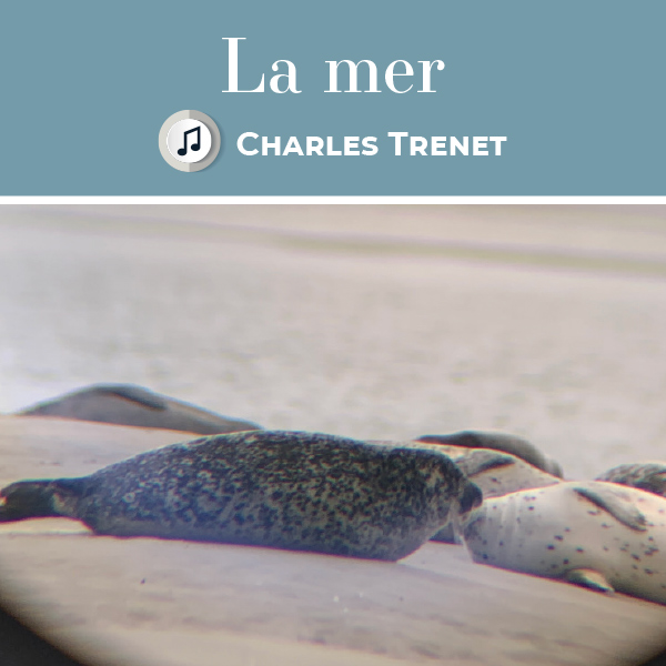 Musique août - La mer - Charles Trenet
